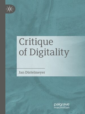 cover image of Critique of Digitality